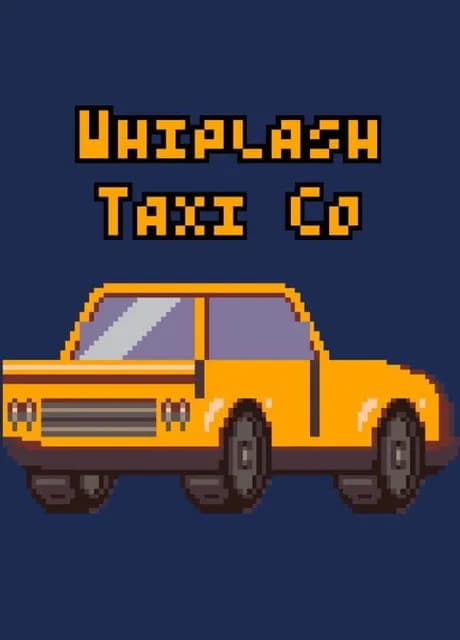 Whiplash Taxi Co