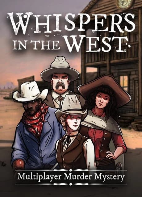 Whispers in the West