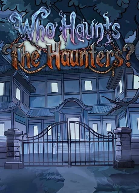 Who Haunts the Haunters?