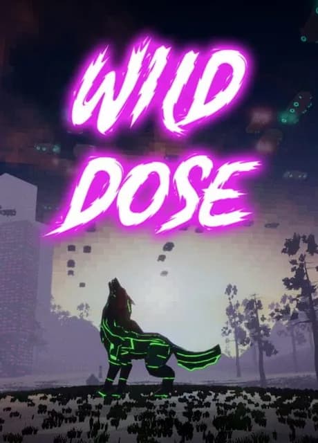 Wild Dose