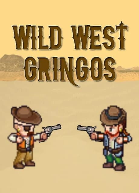 Wild West Gringos