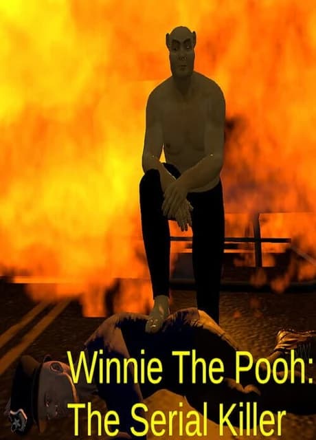 Winnie The Pooh: The Serial Killer