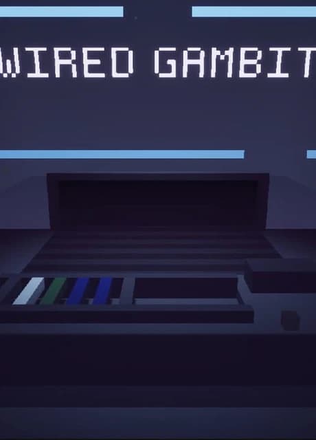 Wired Gambit