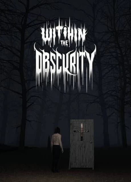 With in the Obscurity