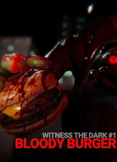 Witness the Dark #1: Bloody Burger