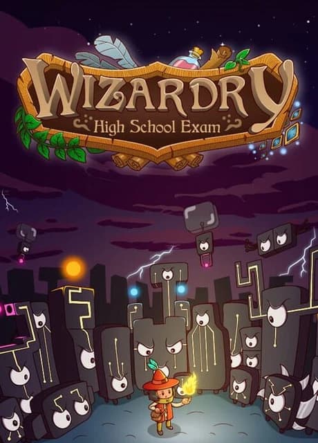 Wizardry: High School Exam