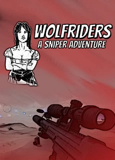 Wolfriders A Sniper Adventure