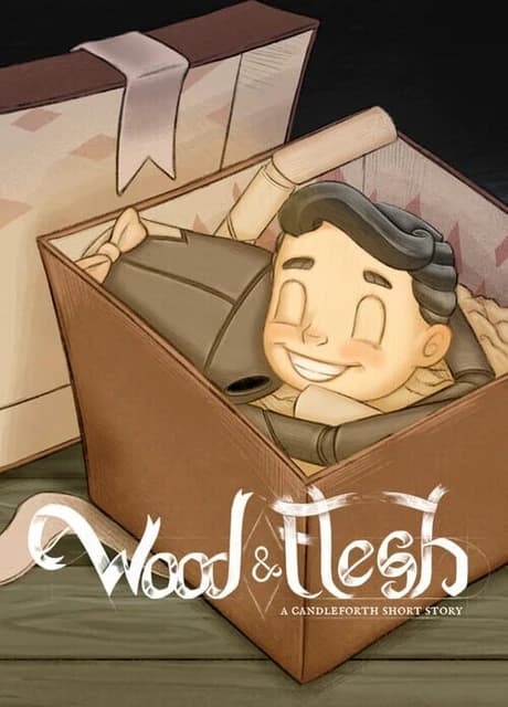 Wood and Flesh: A Candleforth Short Story