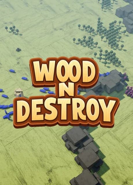 Wood'N'Destroy