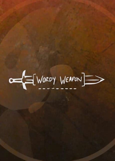 Wordy Weapon