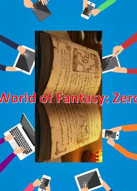 World of Fantasy: Zero