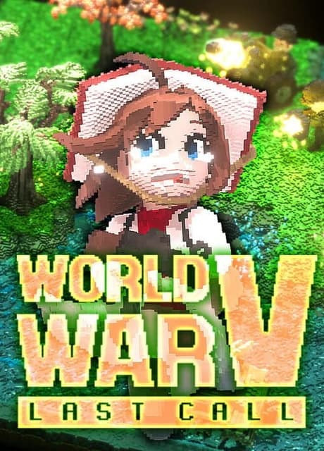 World War V: Last Call