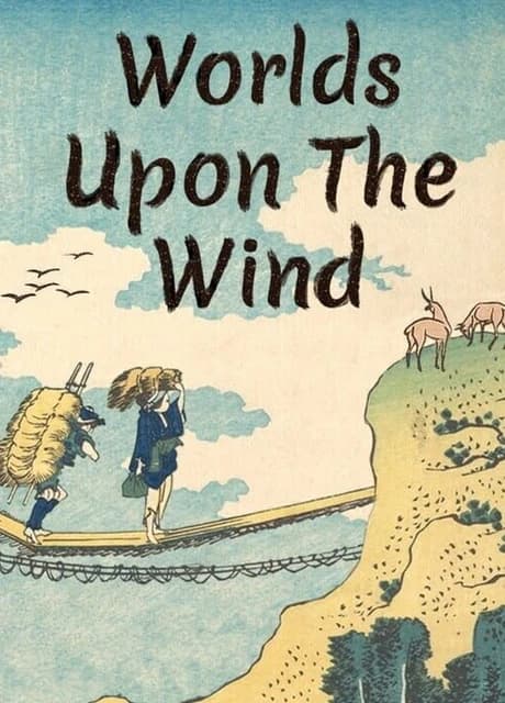 Worlds Upon The Wind