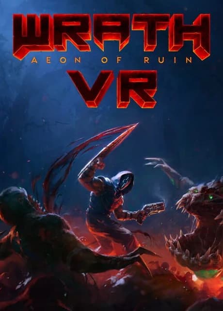 Wrath: Aeon of Ruin VR