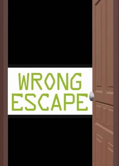 Wrong Escape