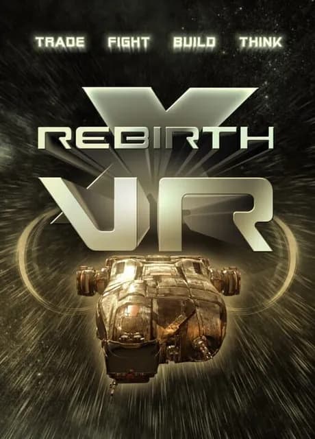 X Rebirth: VR Edition