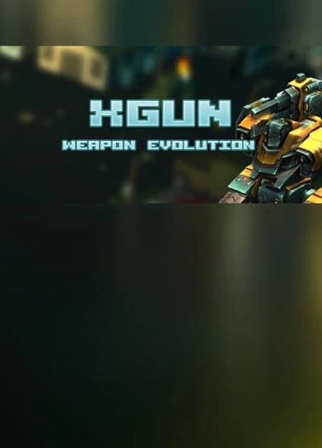 XGun-Weapon Evolution
