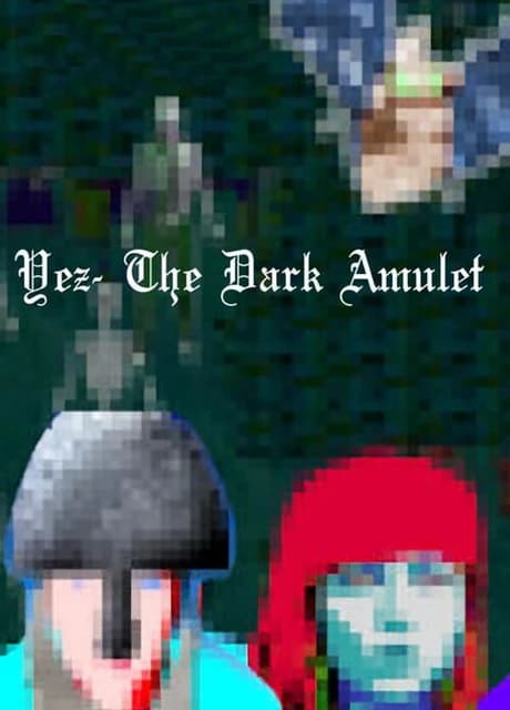 Yez: The Dark Amulet