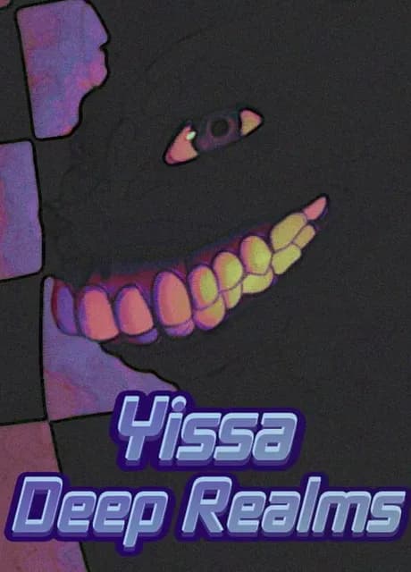 Yissa Deep Realms