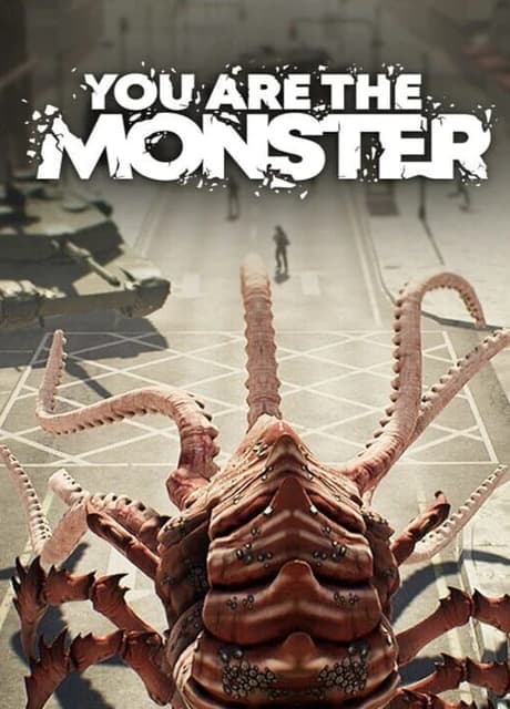 You Are The Monster