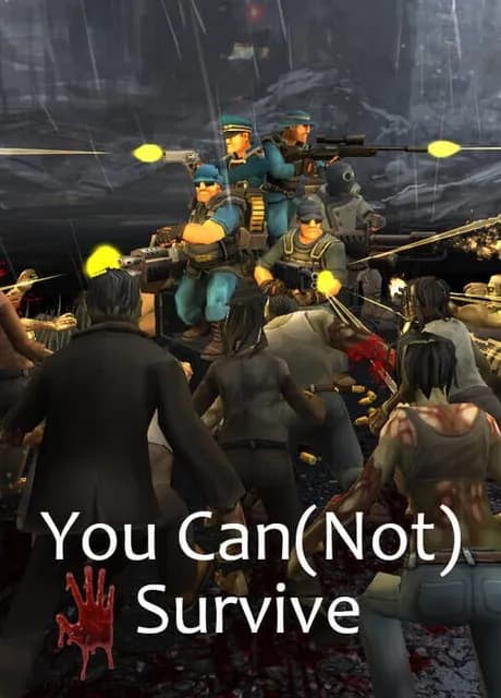 You (Can)Not Survive