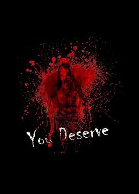 You Deserve
