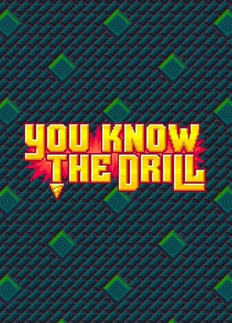 You Know The Drill