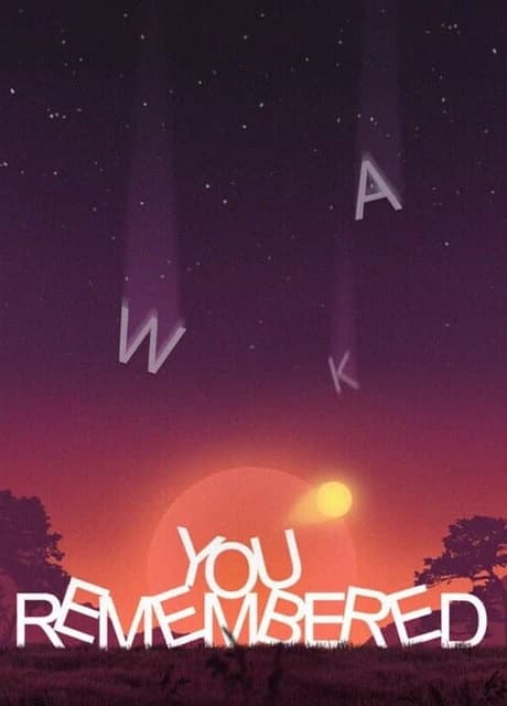 You Remembered
