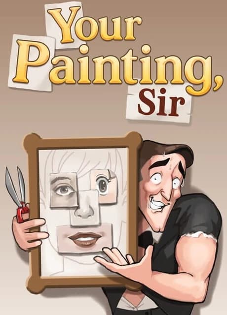 Your Painting, Sir