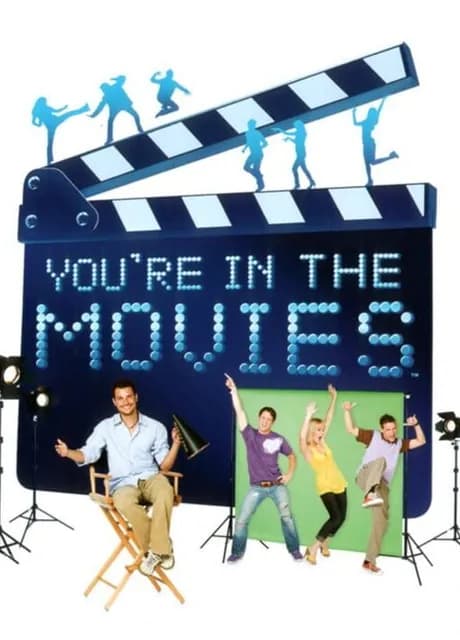 You're in the Movies