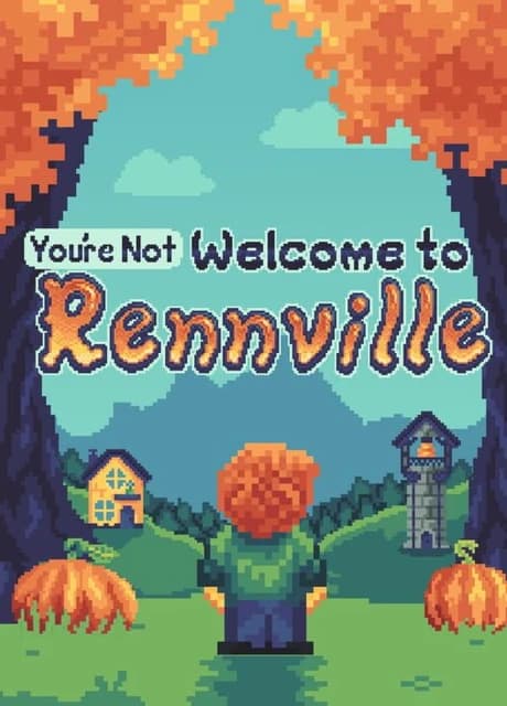 (You're Not) Welcome to Rennville