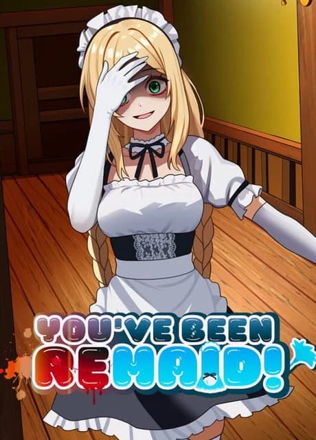 You've been ReMaid!