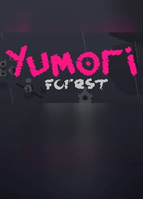 Yumori Forest