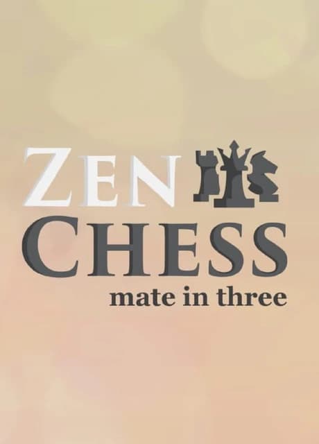 Zen Chess: Mate in Three