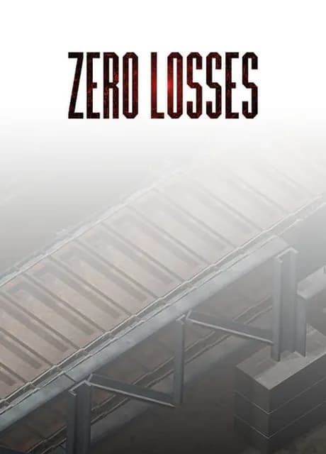 Zero Losses