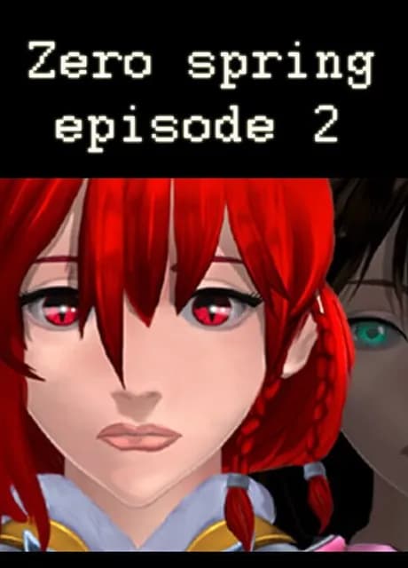 Zero spring episode 2