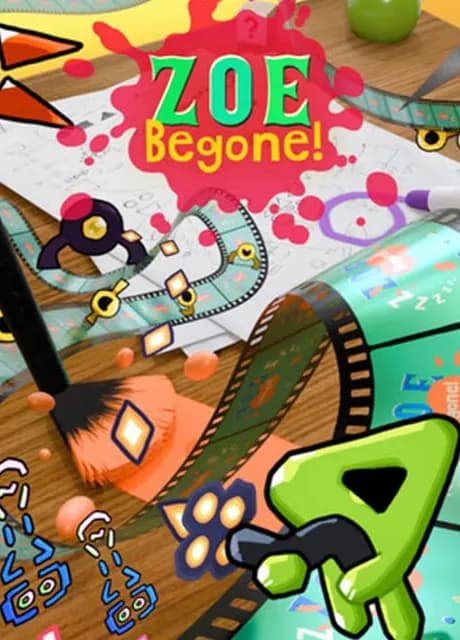 Zoe Begone!