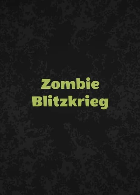 Zombie Blitzkrieg