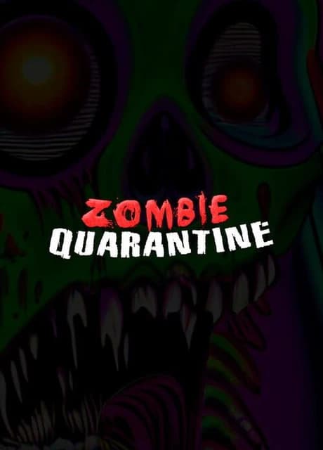 Zombie Quarantine
