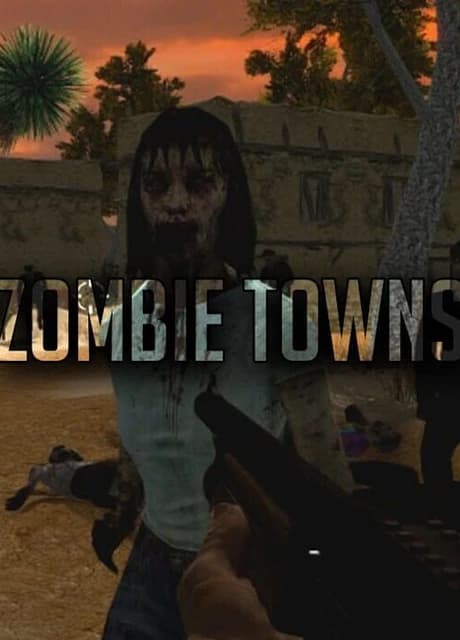 Zombie Towns