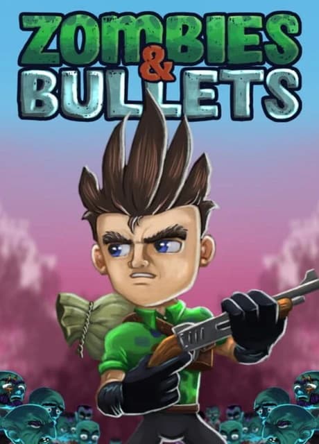 Zombies & Bullets