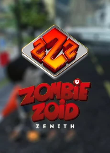 ZombieZoid Zenith