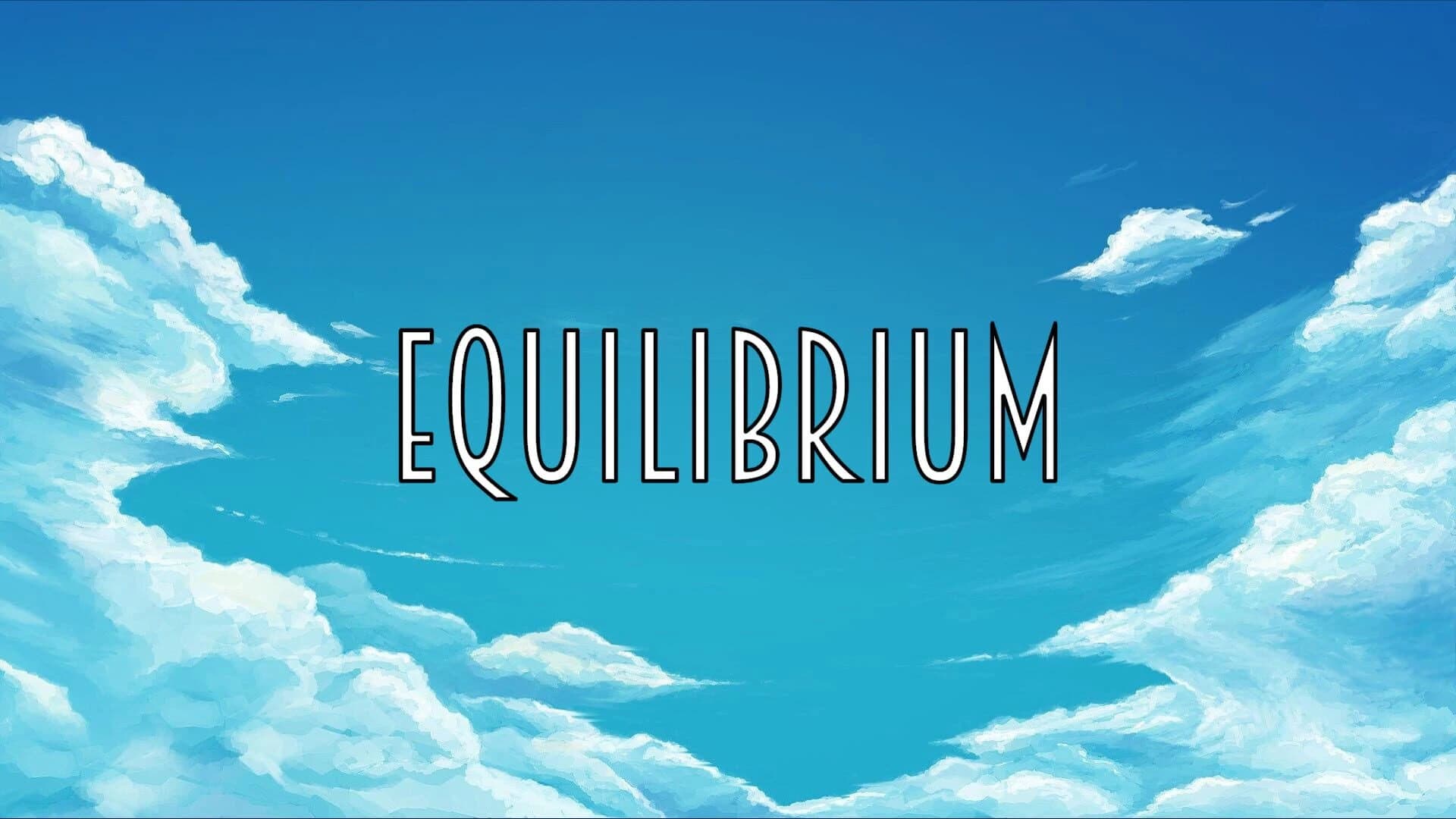Equilibrium screenshot 1