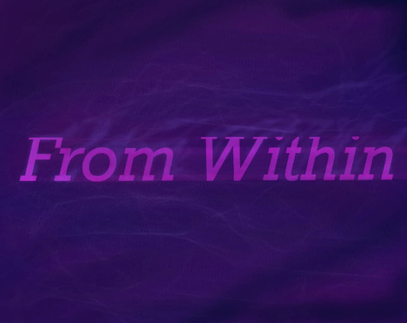 From Within screenshot 1