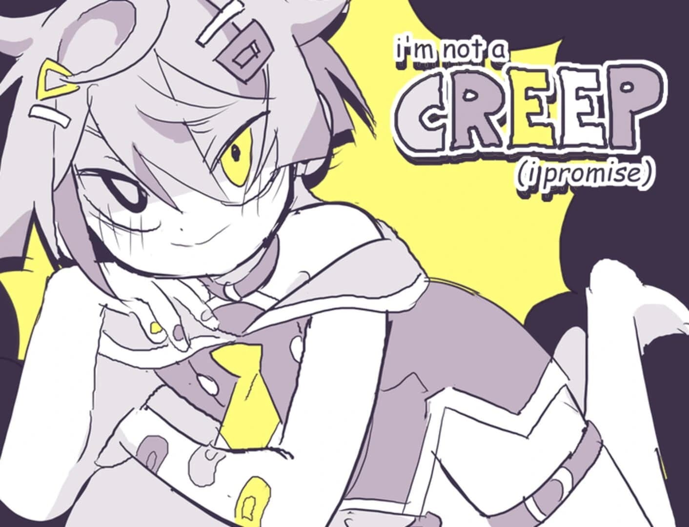 I'm Not a Creep (I Promise) screenshot 1