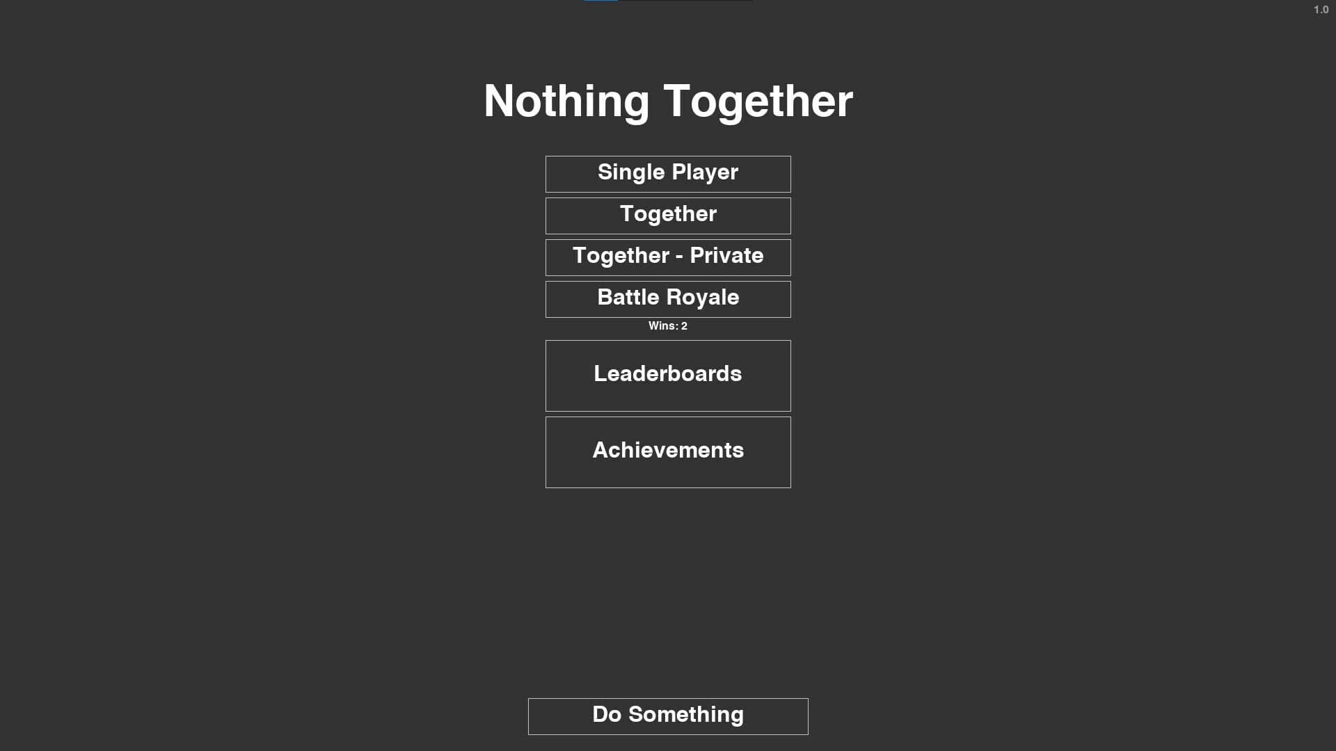 Nothing Together screenshot 4