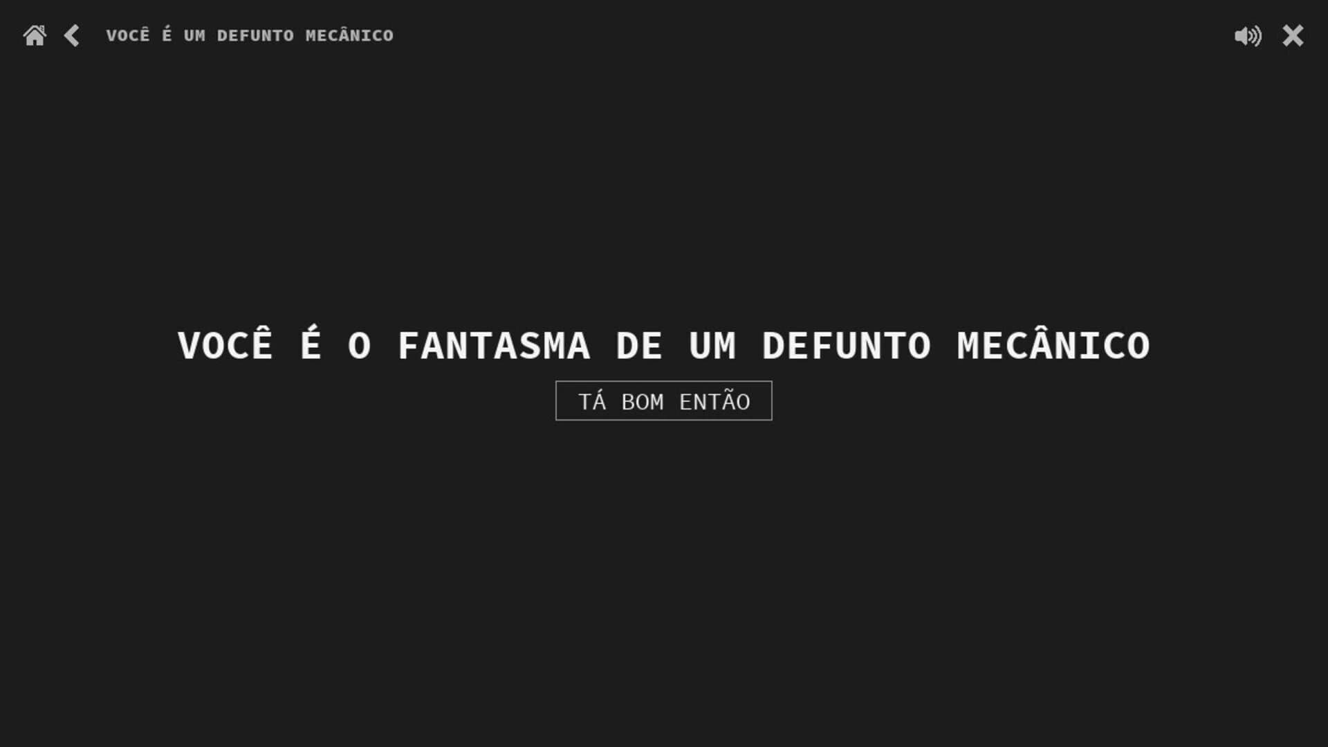 Você é um Defunto Mecânico screenshot 3