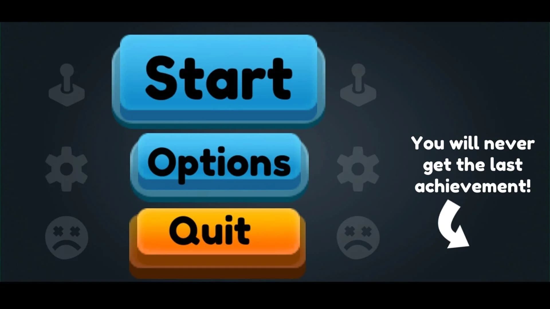 You Will Never Get This Achievement screenshot 2