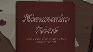 Homunculus Hotel video 1
