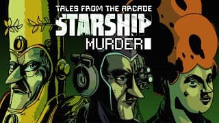 Tales From The Arcade: Starship Murder video 1